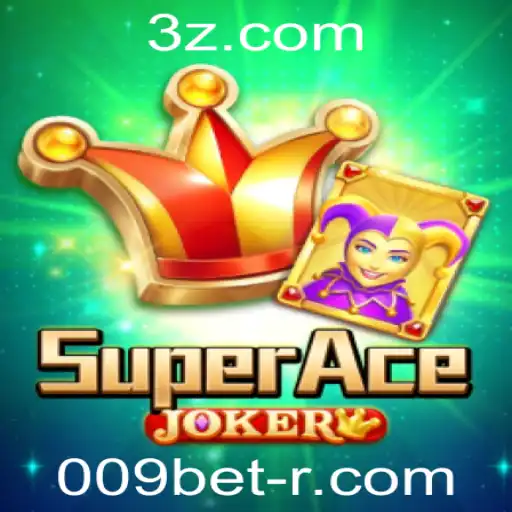 SuperAceJoker: Descubra o Novo Fenômeno dos Jogos com 009bet